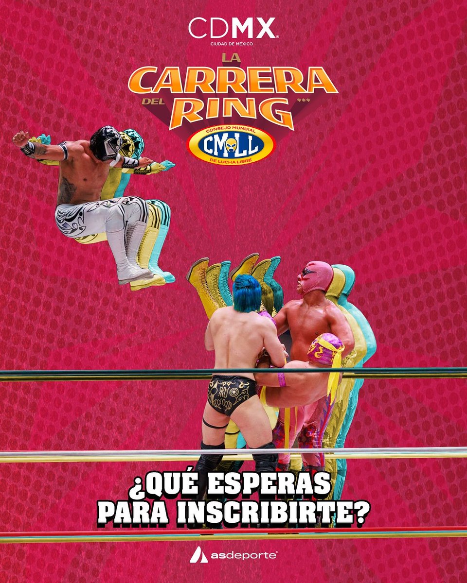¡El running y la Lucha Libre se fusionan en la Carrera del Ring!🏃‍♀️💥

Este 30 de noviembre, corre 5k o 10k, con salida en el Monumento a la Revolución ¡Y disfruta de un cierre con función de Lucha Libre!

Inscripciones: asdeporte.com/.../la-carrera…