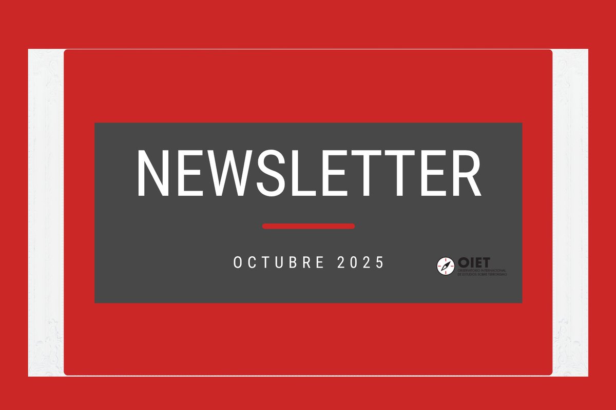 📨Ya está disponible el boletín de octubre con todas las novedades sobre nuestros eventos, análisis y contribuciones. 

👉Suscríbete en la parte inferior de nuestra página web: observatorioterrorismo.com