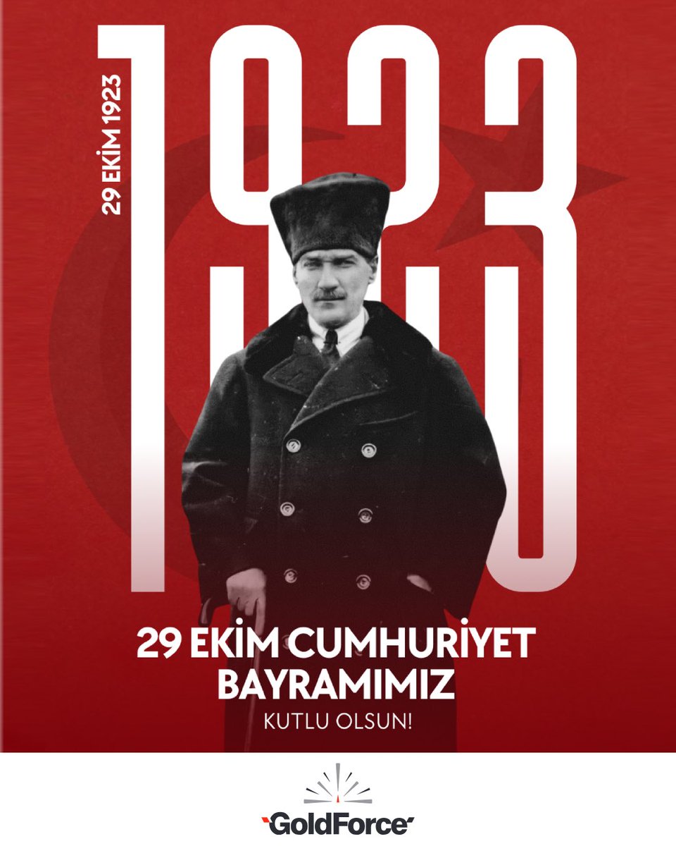 29 Ekim Cumhuriyet Bayramımız kutlu olsun!

#GoldForce #29EkimCumhuriyetBayramı