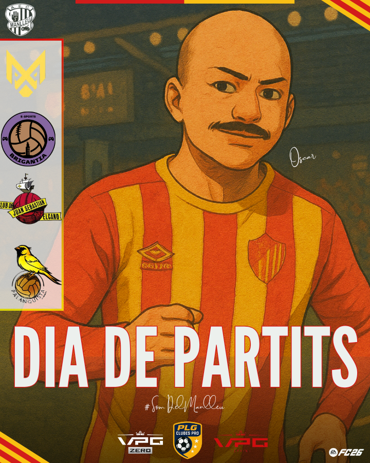 #EAFC26 𝐃𝐈𝐀 𝐃𝐄 𝐏𝐀𝐑𝐓𝐈𝐓𝐒

🏆 |<a href="/VPG_Spain/">Virtual Pro Gaming España</a> (VPG Zero)
🆚 | @UnitedShadowsFc 
⏰ | 22:20H

🏆 | @PLGeFootBall 
🆚 | <a href="/Brigantia_eSp/">Brigantia eSports</a> 
⏰ | 22:40H

🏆 | <a href="/VPG_Spain/">Virtual Pro Gaming España</a> 
🆚 | <a href="/JSELCANOO/">🄹🅂 🄴🄻🄲🄰🄽🄾</a> 
⏰ | 23:00H

🏆 | <a href="/VPG_Spain/">Virtual Pro Gaming España</a> 
🆚 | <a href="/Palanquista_eSp/">Palanquista eSports</a> 
⏰ | 23:20H

#SomDelManlleu