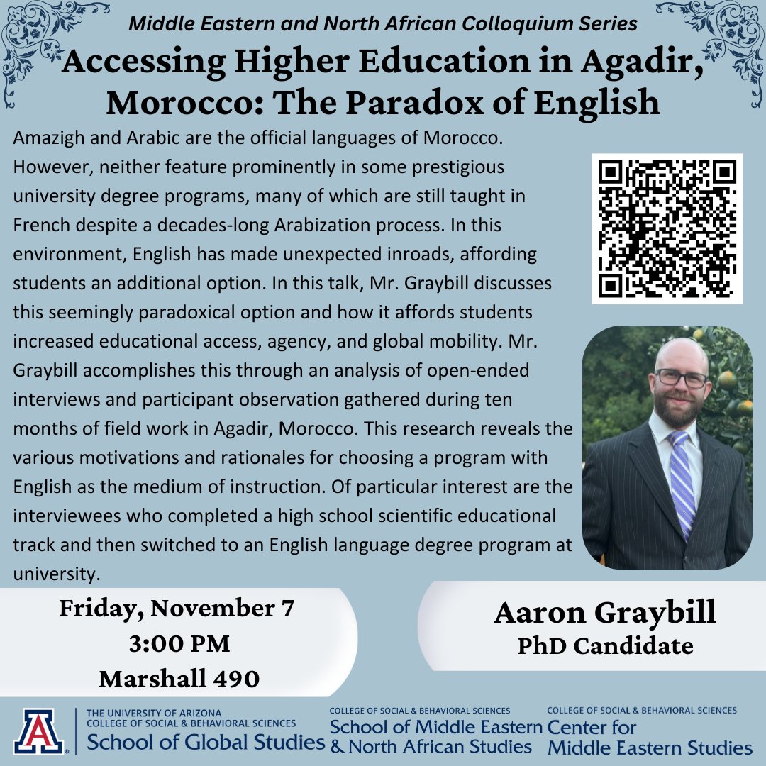 Please join us on Friday, November 7th, at 300PM, in Marshall 490, for the next MENAS Colloquium "Accessing Higher Education in Agadir, Morocco: The Paradox of English".

This will be a hybrid event. To see more info or to register for the Zoom, visit: tinyurl.com/mpzvd64r