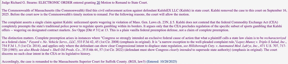 BREAKING: Massachusetts federal court GRANTS the Commonwealth's motion to remand its lawsuit against Kalshi back to state court, where the Commonwealth's previously-scheduled emergency motion for preliminary injunction (and a likely loss) awaits Kalshi. Order is not appealable.