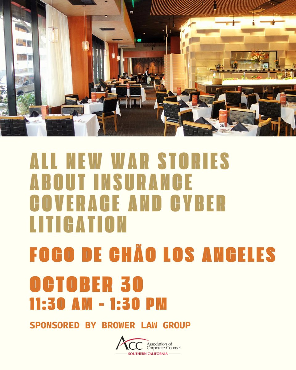 Fogo de Chão LA: All New War Stories About Insurance Coverage and Cyber Litigation

We’re thrilled to welcome ACC-SoCal Sponsor Steven Brower of Brower Law Group. He’ll be sharing fresh war stories from the frontlines of insurance coverage and cyber litigation. Don’t miss it!
