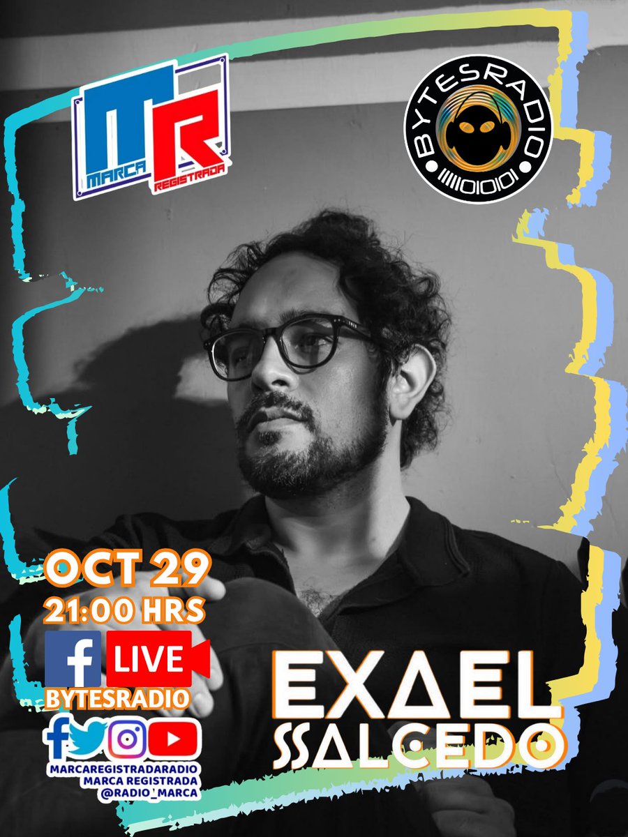 Este miércoles de #MarcaRegistradaRadio nos acompaña <a href="/ExaelSalcedo/">Exael Salcedo Garcés</a> con su nuevo sencillo "Volví a Caer".

 Los esperamos ya sea en #FacebookLive o en YouTube de <a href="/bytesradiomex/">BYTESRADIO</a> este miércoles en punto de las 21:00 hrs 

¡Comenten sus preguntas para Exael! 👇🏼