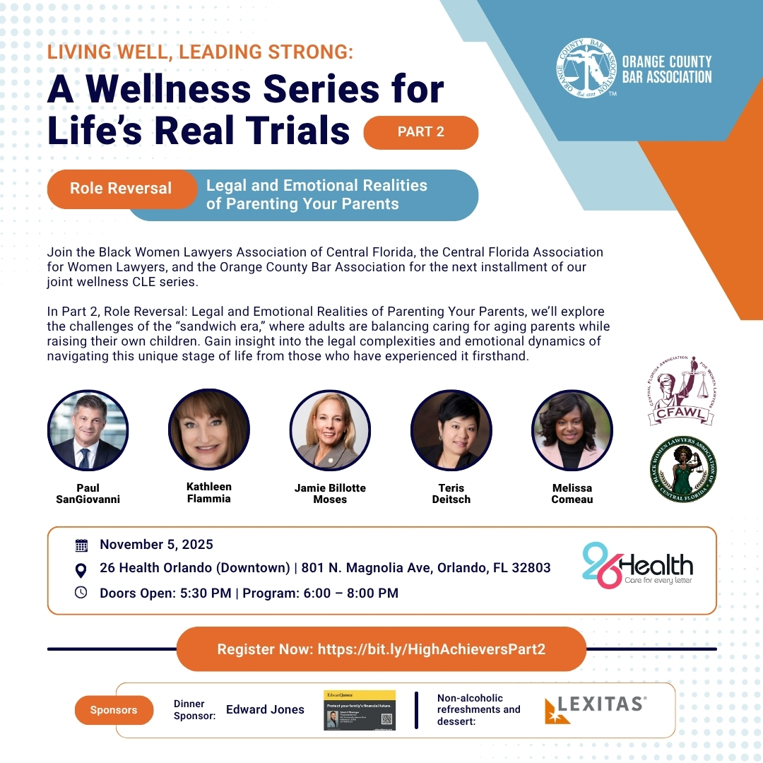 Don’t miss Living Well, Leading Strong: Part 2 – Role Reversal next Wed, Nov. 5! Join OCBA, BWLA &amp; CFAWL 5:30–8 PM @ 26 Health Orlando for an honest convo on caring for parents + kids. Register now 👉 bit.ly/HighAchieversP…
 #OCBA #BWLA #CFAWL