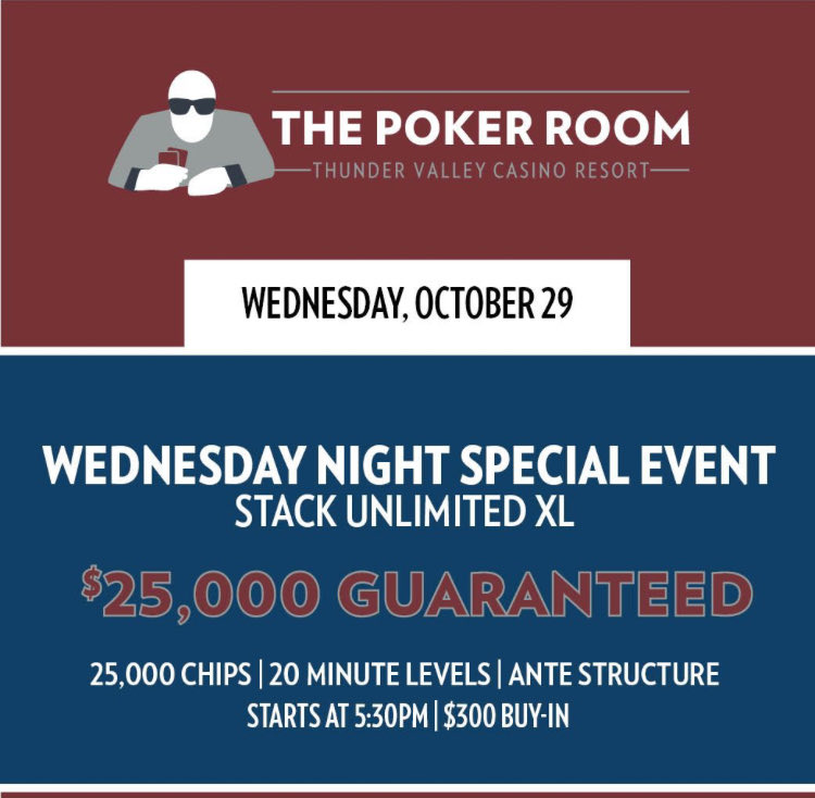 Get Ready For Wednesday Night 

$25,000 Guarantee $300 
Stacks Unlimited XL
5:30 pm
25,000 stacks
20-min levels

Rinse-repeat on Dec. 17