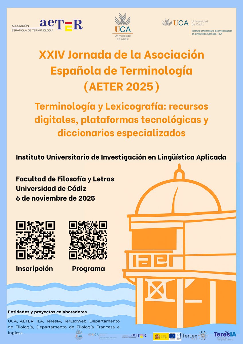 ila_uca's tweet photo. 📣 El ILA y  @aeter_org organizan la 

XXIV Jornada AETER: “Terminología y Lexicografía: recursos digitales, plataformas tecnológicas y diccionarios especializados” 📝

📅 6/11/ 2025
📍Fac. Filosofía y Letras @univcadiz  

📄 Programa completo 👇
https://t.co/baqal9Ft6A

#AETER https://t.co/IRSkqyHyVy
