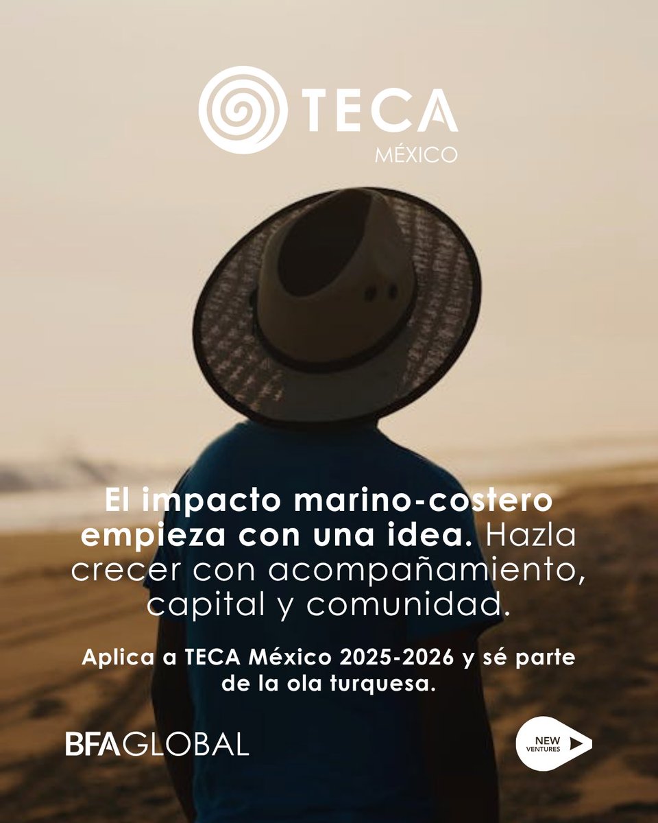 ¿Tienes una idea de negocio o startup que pueda regenerar ecosistemas marino–costeros y fortalecer comunidades? 🥳Aplica a la incubadora #TECAMéxico, co-implementado por BFA Global y New Ventures. 
📅 Registro abierto hasta el 6 de noviembre 2025.
👉 bfaglobal.com/teca/mexico-sp…