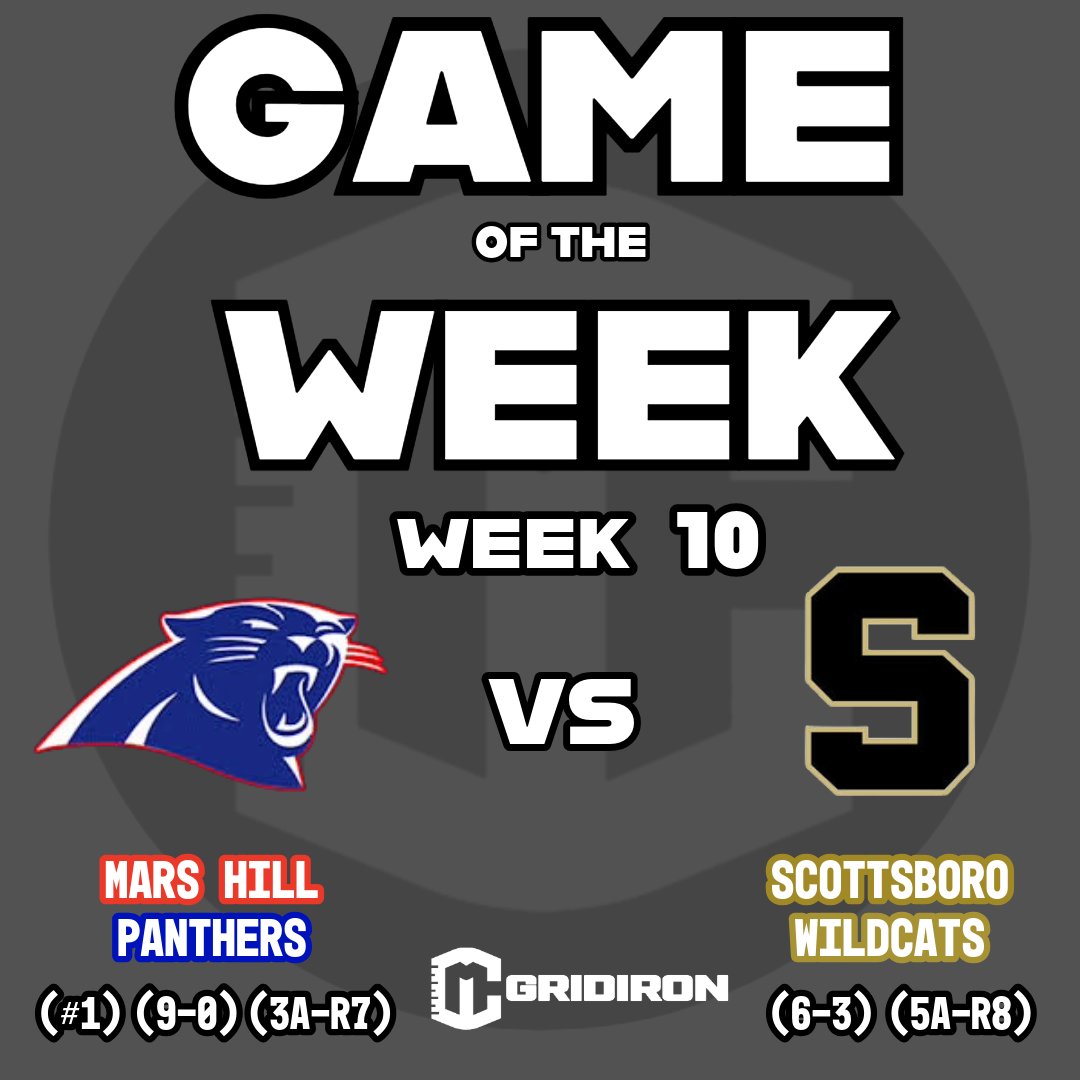 CM Gridiron Game of the Week | Week 10
Presented By: 93.5FM WBSA

CM Gridiron Game of the Week | Week 10
🏈 Mars Hill Panthers vs. Scottsboro Wildcats

It’s a heavyweight showdown to close out the regular season!

Coach Darrell Higgins’ Mars Hill Panthers will travel to