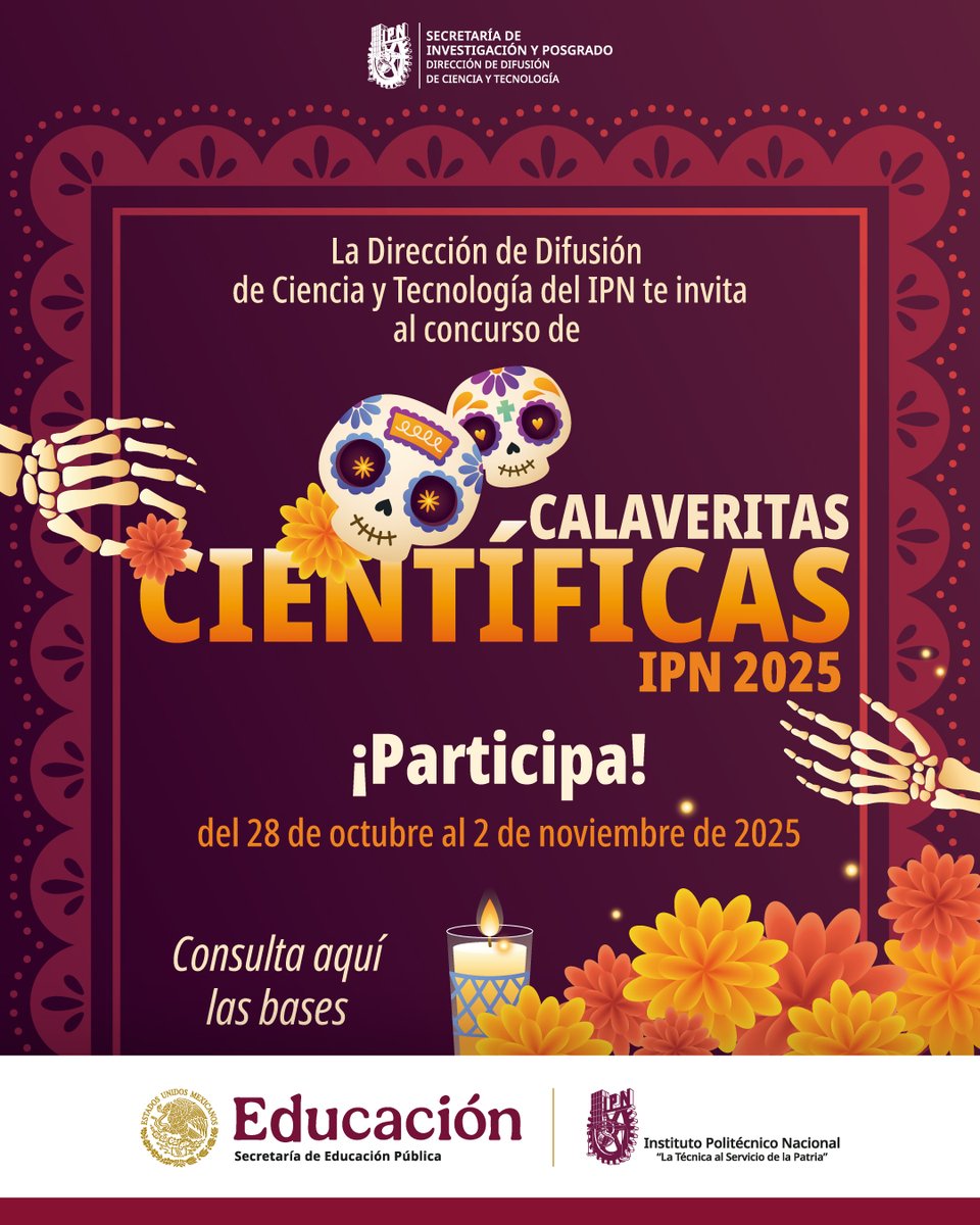 💀¡Llegó nuestro tradicional concurso de Calaveritas Científicas! 💀 
Participa del 28 de octubre al 2 de noviembre, ¡te esperamos! Comunidad Politécnica, así como a todo el público que tenga una cuenta en X.
Consulta las bases completas en: acortar.link/StXrOQ