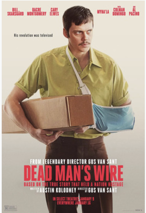 perceptionprllc's tweet photo. From legendary director Gus Van Sant, DEAD MAN'S WIRE stars Bill Skarsgård, Dacre Montgomery, Myha'la, Cary Elwes, Colman Domingo and Al Pacino. Hitting theaters January 9! Check out the trailer! https://t.co/XophmqpEd4 #DeadMansWire #RowK #GusVanSant #jointherevolution https://t.co/7OcmZzfsjz