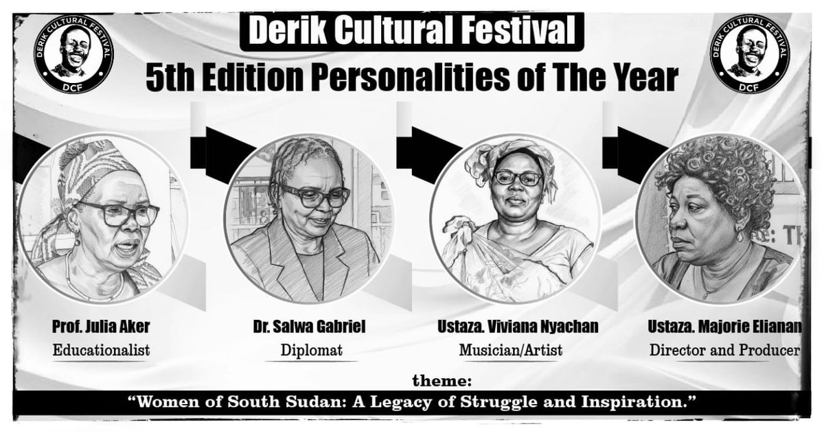DerikFestival's tweet photo. Derik Cultural Festival Announcement 5th Edition Personalities of the Year November 2025.

#derik_cultural_festival
#SSOX
#culture 
#southsudan 
#africa https://t.co/tbiYMnxB9B