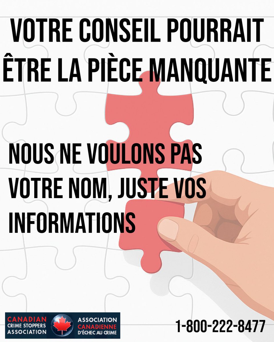 CanStopCrime's tweet image. Every piece of information matters. Your anonymous tip could be the one that helps solve the puzzle. 
Call 1-800-222-8477 or visit canadiancrimestoppers.org
 We don’t want your name, just your information.
#CanadaCrimeStoppers #AnonymousTips #StopCrime