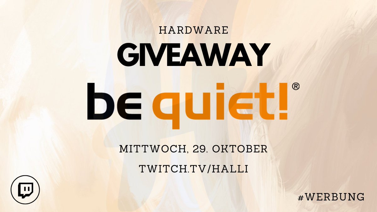 #werbung   Morgen ist es soweit. Das <a href="/bequietofficial/">be quiet!</a> Oktober Hardware Giveaway startet wieder. Seid dabei!  

http:/www.twitch.tv/halli