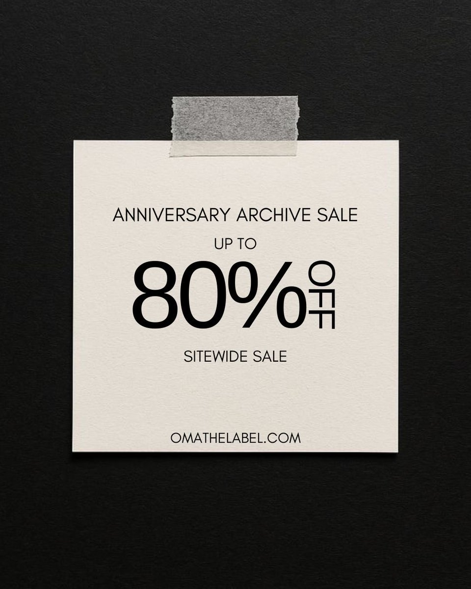 OMATHELABEL's tweet photo. IT’S TIME! OUR ANNIVERSARY ARCHIVE SALE HAS STARTED WITH UP TO 80% OFF SITEWIDE! 

SHOP https://t.co/pTYmAnBB0a

#omathelabel https://t.co/WBzKLeLIoC