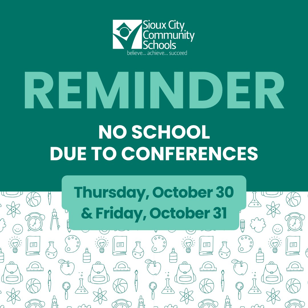 Reminder, #SCCSD families: There is no school this Thursday 10/30 and Friday 10/31 due to conferences.