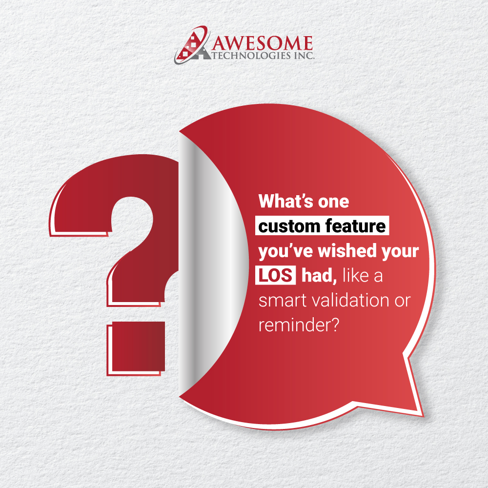 awesometech_inc's tweet image. Every lender has that one “if only” feature they wish their LOS could handle, a smarter validation, a simple reminder, or a smoother workflow.

If you could add one custom feature to your LOS, what would it be?

#AwesomeTechInc #MortgageLending #LoanOrigination #MortgageTech