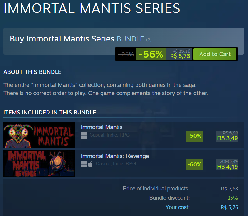 BitLifeGD's tweet image. Franquia Immortal Mantis completa por R$5,76 na #SteamScreamFest 😱
