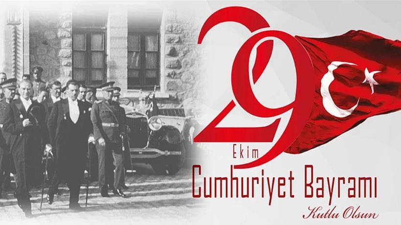 29 Ekim Cumhuriyet Bayramımız Kutlu Olsun