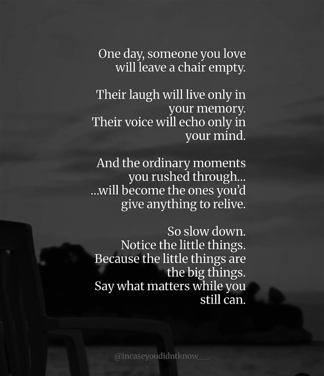 One day, all that’s left will be the moments you almost missed.

Love your people loudly, fully, and while you still can.❤️✨🕊️
