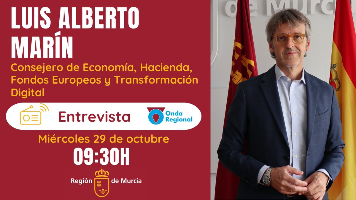 📻 Entrevista en <a href="/ORMurcia/">Onda Regional</a> al consejero de <a href="/RM_Hacienda/">Consejería de Economía y Hacienda RM</a>, <a href="/luismaringonzal/">Luis Marín</a> 

📍Miércoles 29 de octubre
🕤 9:30 horas