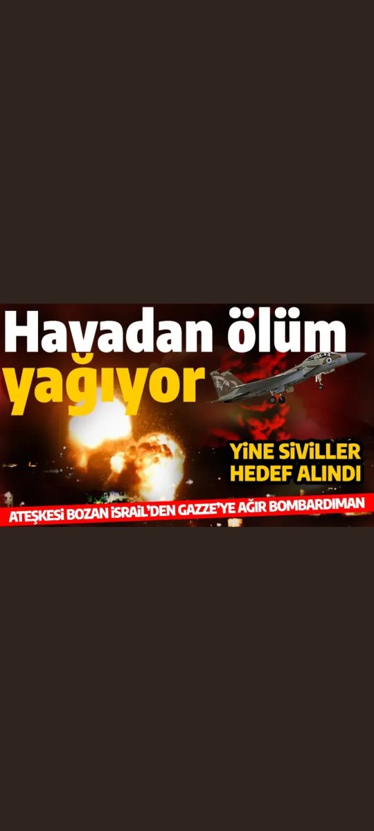 Havadan ölüm yağarken sen İsrail'e Rahat verme Allah'ım amin