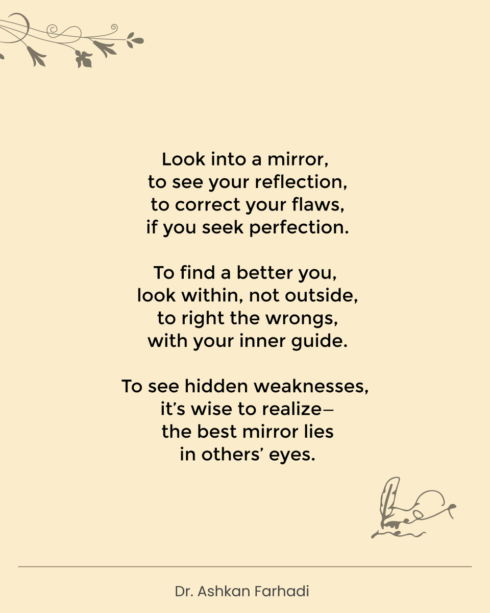 DrAshkanFarhadi's tweet image. The Best Mirror Lies in Others’ Eyes
Mirrors show our face.
Others show our truth.
“The best mirror lies in others’ eyes.”
 — Dr. Ashkan ✨

#Poetry #Wisdom #SelfReflection #GrowthMindset #LifeLessons