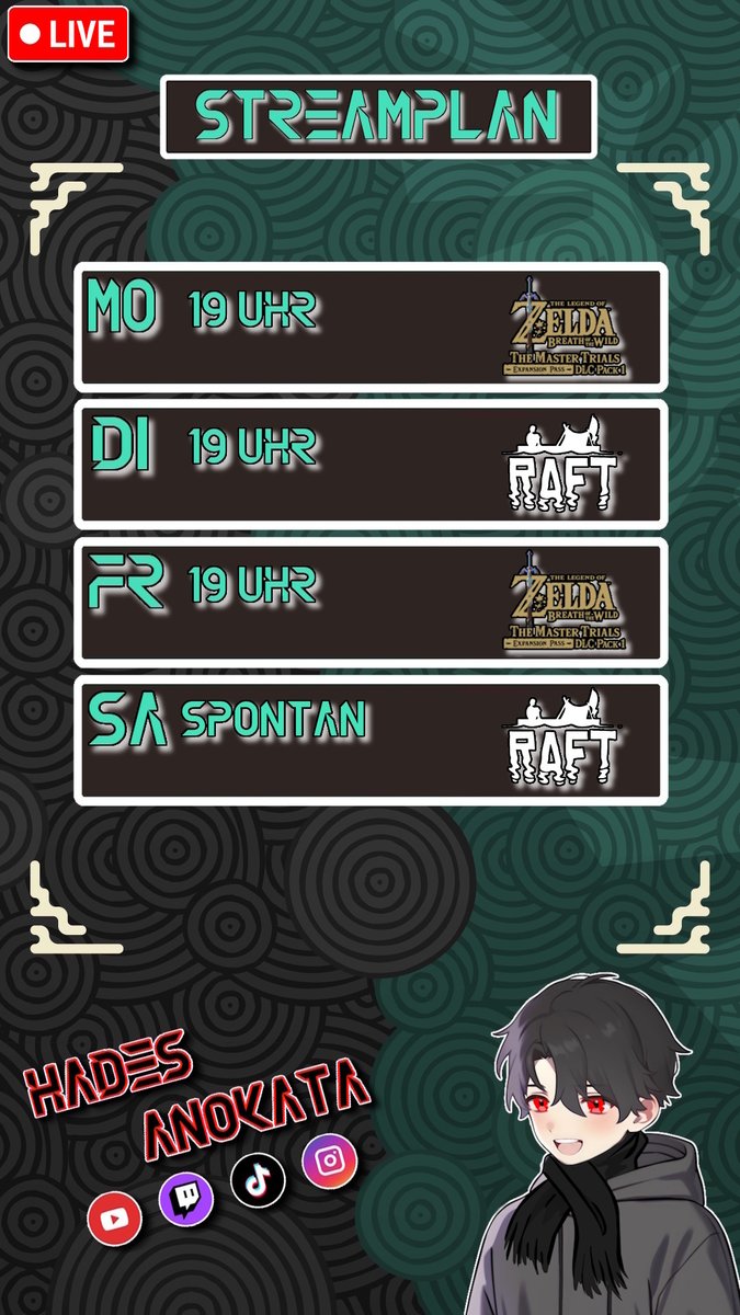 Heyo hier der Neue Stream Plan für Twitch &amp; YT für nächste Woche! 🔥 #Zelda #raft   

Twitch: twitch.tv/hades_anokata   

Youtube: youtube.com/@Hades_Anokata