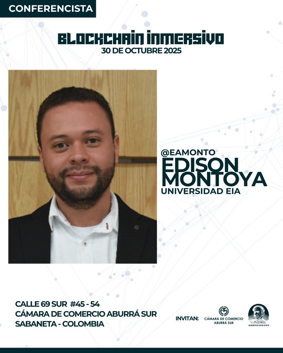 mercadonftarte's tweet photo. 🎓 NEXO ACADÉMICO: Presentamos a nuestro speaker @eamonto, Profesor de Blockchain en la Universidad EIA.

Edison es una voz experta en la Exploración de los fundamentos y la aplicación de la tecnología blockchain. Su conocimiento es vital para que nuestros Exploradores entiendan la estructura sólida detrás de los activos digitales. Te dará una mirada del Blockchain para los negocios.

¡Aprende con bases sólidas sobre el futuro de la tecnología!

Recuerda registrarte en https://t.co/iicey3ertq