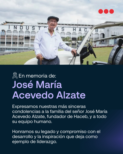 Nos unimos al homenaje por la partida de José María Acevedo Alzate, fundador de Haceb.
Su legado y visión seguirán inspirando al país. 🕊️
#Haceb #Legado #Liderazgo