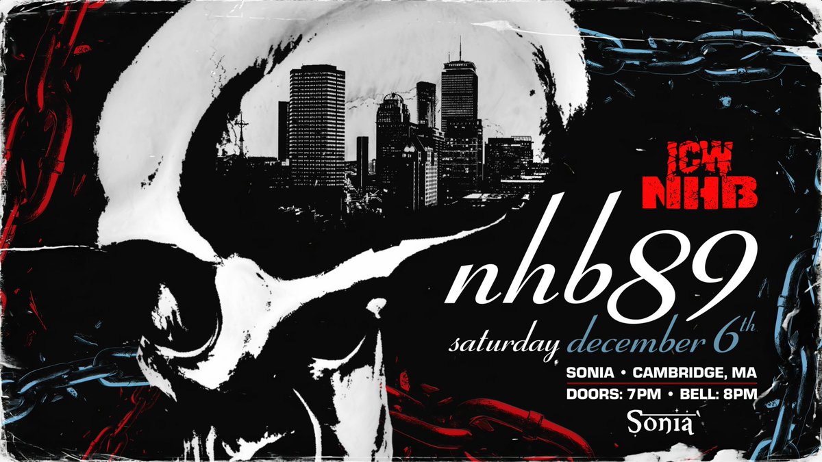 #NHB89 BOSTON 📍 

BRONSON vs REDACTED
SLADE vs MOWERY 
PLUS 4 MORE BIG FIGHTS! 

THE CHAINS ⛓️‍💥 ARE 
SHIPPING UP to BOSTON!!! 

LIVE!! SATURDAY DECEMBER 6th - SONIA - CAMBRIDGE MA - 
7PM 🚪 8PM 🛎️ 

FULL BAR 🍹 + AFTER PARTY 

LIMITED RESERVED 
STAGE SEATING LEFT! 

BUY