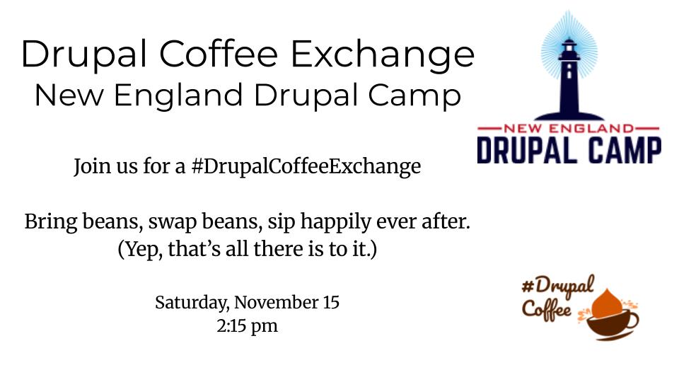DrupalCoffee's tweet image. Next up... @nedcamp !!
Bring a bag, take a bag — powered by caffeine and community.
(That’s how they roll at NEDCamp.)

Saturday Nov 15th at 2:15 during the afternoon coffee break
nedcamp.org/index.php/sess…
