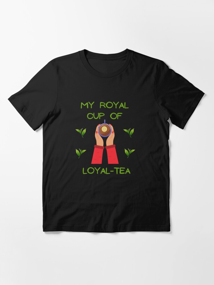 Veves_Place's tweet image. "My royal cup of loyal-tea" is a #perfectgift for a #tealover or just #foryou 

Get my art printed on awesome products. Support me at Redbubble #RBandME:  redbubble.com/i/t-shirt/My-r… #findyourthing #redbubble

#loyal 
#tea 
#TeaTime 
#teafortwo
#SpillTheTea