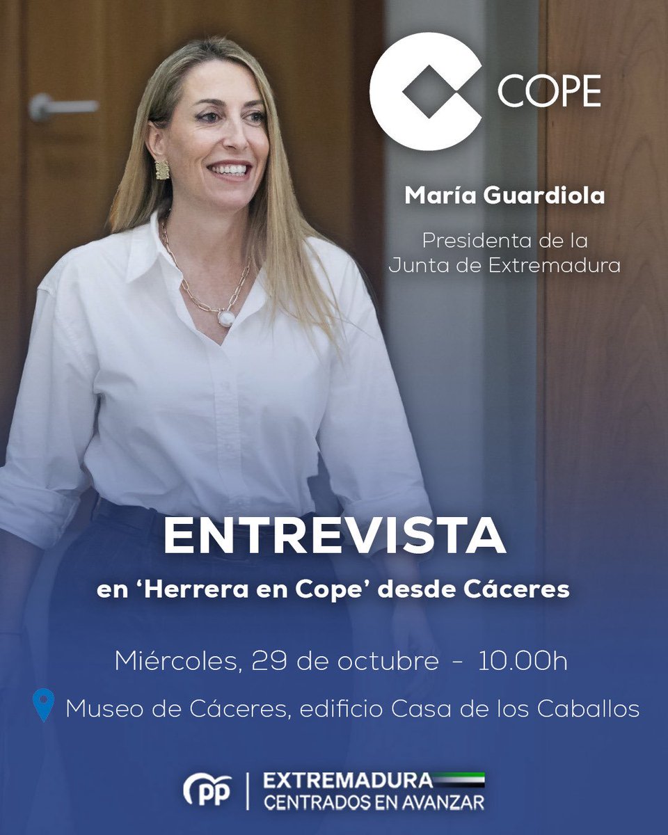 🔵🎙️ ENTREVISTA a la presidenta <a href="/MGuardiolaM/">María Guardiola</a> en <a href="/HerreraenCOPE/">Herrera en COPE</a> 

Este miércoles 29 de octubre a partir de las 10:00h

📍Museo de Cáceres, edificio Casa de los Caballos