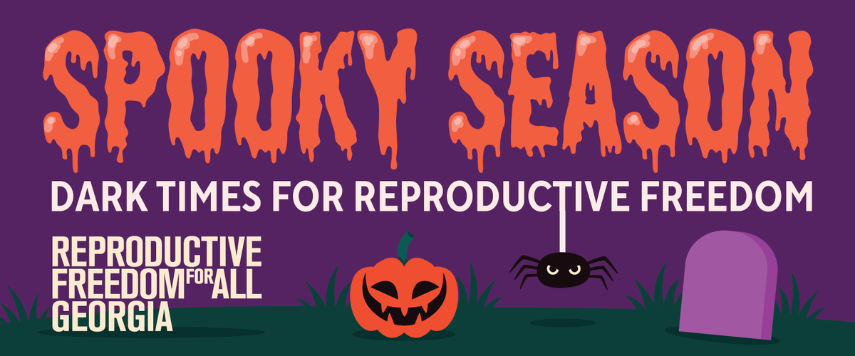 Join us October 29th at 7pm @ Starland Yard for a spooky reproductive freedom event!