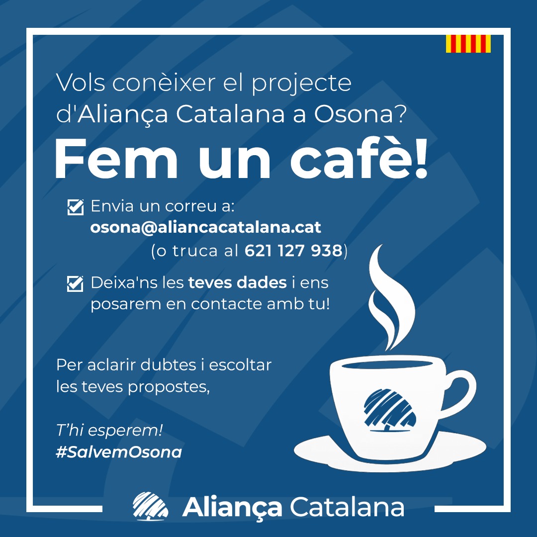 Aliança Catalana Osona és aquí per parlar amb tu, anem a fer un cafè!

#SalvemOsona