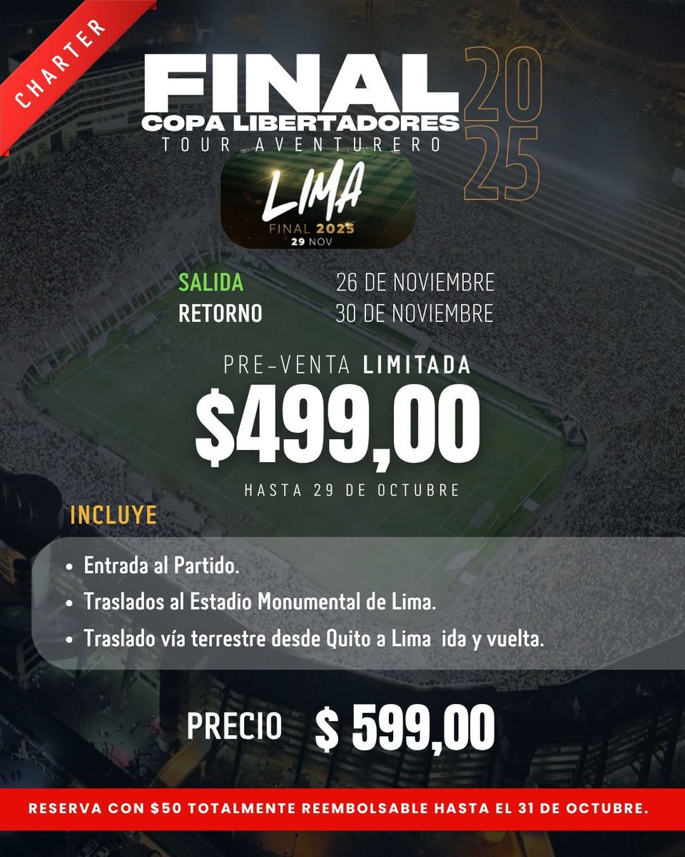 PatricioJDiaz's tweet image. A Lima con LDU:
TOUR AVENTURERO 1
🚌 Vía terrestre QUITO-LIMA - ida y vuelta 
🚐 Traslados al Estadio 
🎟️ Entrada al Partido 
💥 Preventa Limitada a las primeras 100 personas $499

Reserva con $50 usd totalmente reembolsable hasta el 31 de Octubre
📱 099-7878-237