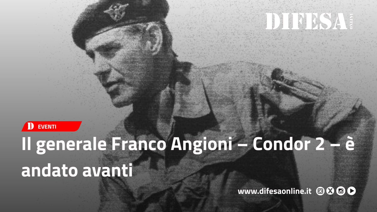 difesa_online's tweet photo. Il generale #Franco #Angioni – #Condor 2 – è andato avanti https://t.co/w8X7duA7Xs https://t.co/zc5hDwWC1E