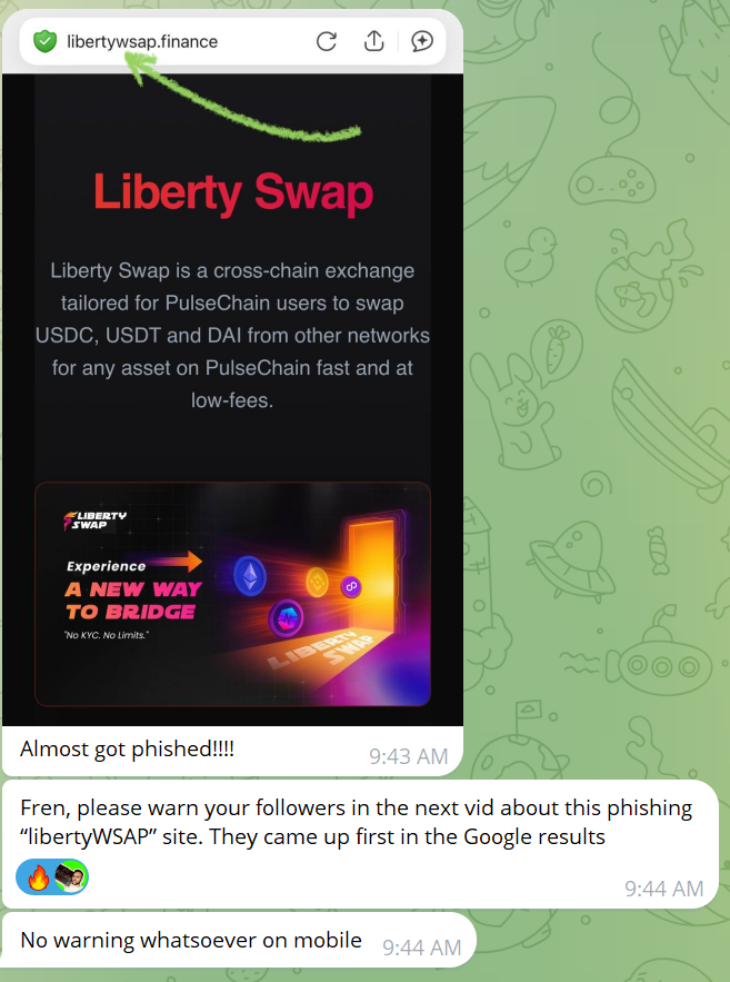 yourfriendSOMMI's tweet photo. ❤️💛💚💙

⚠️ Warning: Do not go to Google Search results for Crypto sites.

LibertySwap has a fake phishing link on google first result.

My friend Mr. Custard almost got done, as Mobile Phone has no warning.

🚨 Always Triple Check the URL! https://t.co/EdFTYnS0JN