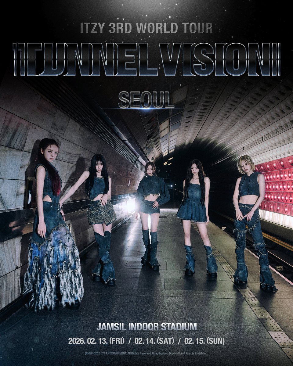 ITZY_COCOSA's tweet image. ＼ITZY ワールドツアー情報／

ITZY 3RD WORLD TOUR  &amp;lt;TUNNEL VISION&amp;gt; in SEOUL

🗓️2026年 2/13(金)・2/14(土)・2/15(日)
📍蚕室室内体育館(キャパ約11,000席)
※リアちゃんいる5人完全体ワルツは3年半ぶり
※ソウルコン以降の日程は今後発表予定

#ITZY #있지 #MIDZY @ITZYofficial