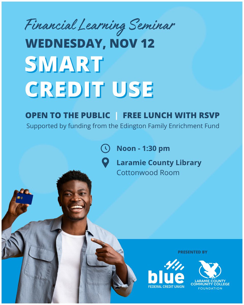 Smart Credit Use: Free Financial Learning Seminar

📅 Wednesday, November 12
🕛 Noon – 1:30 PM
📍 Laramie County Library – Cottonwood Room
🍴 Free lunch with RSVP!

🔗 Learn More at: bluefcu.com/events/lccc-fi…