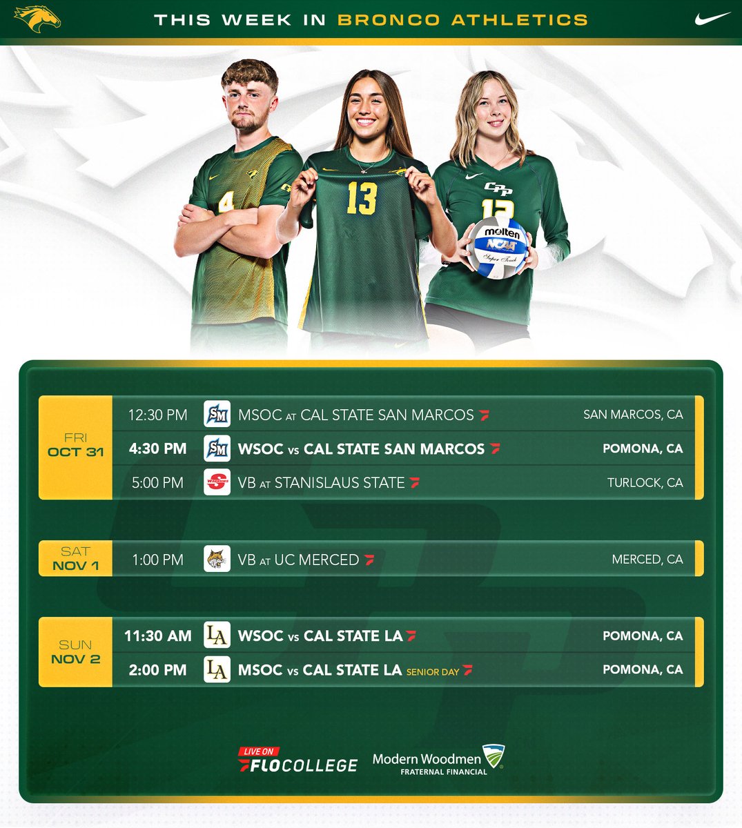 cppbroncos's tweet image. This week in Bronco Athletics 🐎
@cppmsoccer and @cppwsoccer face Cal State San Marcos and Cal State LA. The men will honor their seniors before Sunday’s match.
@cppvolleyball has their last road trip of the regular season at Stanislaus State and UC Merced.
#WeAreCPP