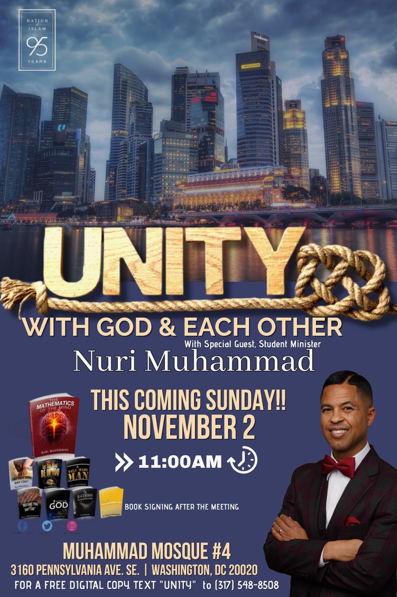 Join us for <a href="/BrotherNuri/">N U R I MUHAMMAD محمد نوري</a>'s powerful lecture, "Unity with God and Each Other".

🗓 Sunday, November 2, 2025

🕚 Time: 11:00 am (Doors open at 10:00 am)

📍 Location: Muhammad Mosque #4
3130 Pennsylvania Ave SE, Washington, DC 20020

#NOISundays #Farrakhan