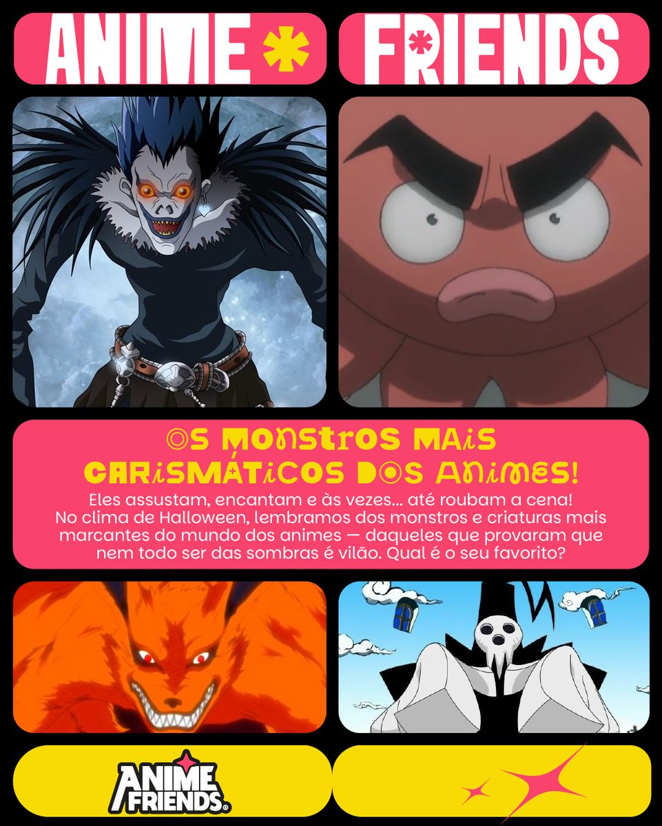 🦇 Os Monstros Mais Carismáticos dos Animes!

👹 Eles assustam, encantam e — às vezes — até roubam a cena! 💀
No clima de Halloween, celebramos os monstros e criaturas mais marcantes do mundo dos animes — daqueles que provaram que nem todo ser das sombras é vilão. 🌙
De Kurama 🦊