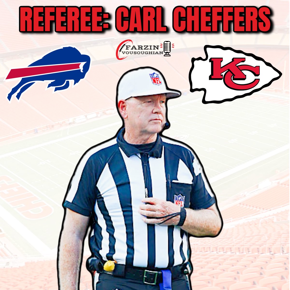 Farzin21's tweet image. Carl Cheffers is the referee for Chiefs-Bills this Sunday.