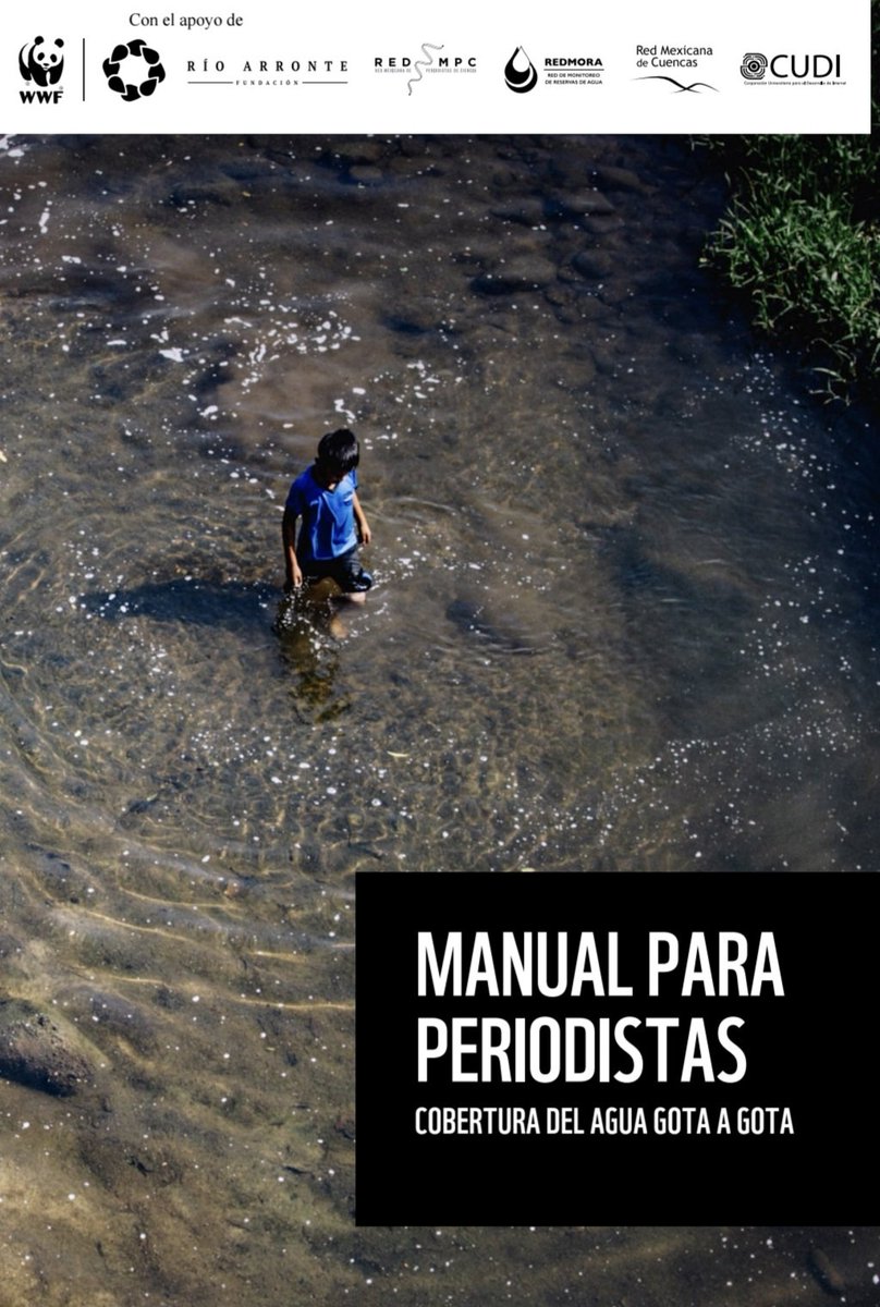 #NovedadEditorial "Manual para periodistas. Cobertura gota a gota"  del aprendizaje del proyecto "Agua para el Ambiente" implementado por <a href="/red_mpc/">RedMexPeriodCiencia</a> cristalizado con la colaboración con #Remexcu y #RedMORA y apoyo de <a href="/WWF_Mexico/">WWF México</a> y Fundación Río Arronte cudi.edu.mx/sites/default/…