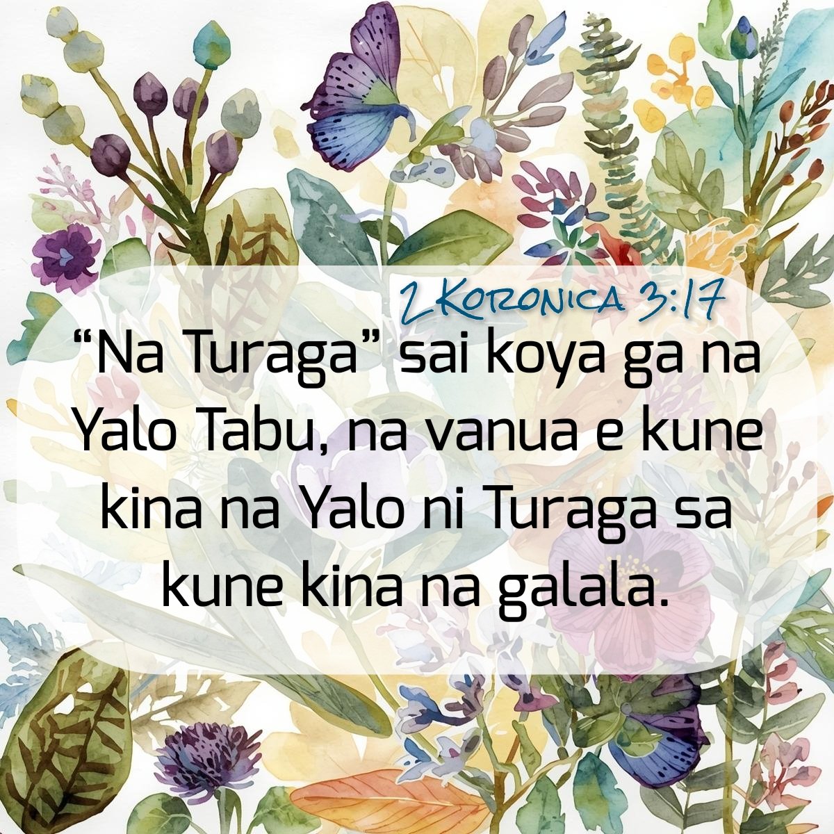 Now the Lord is the Spirit; and where the Spirit of the Lord is, there is liberty.
-2 Corinthians 3:17

#fiji #fijian #fijianbible #bible #bibleverse