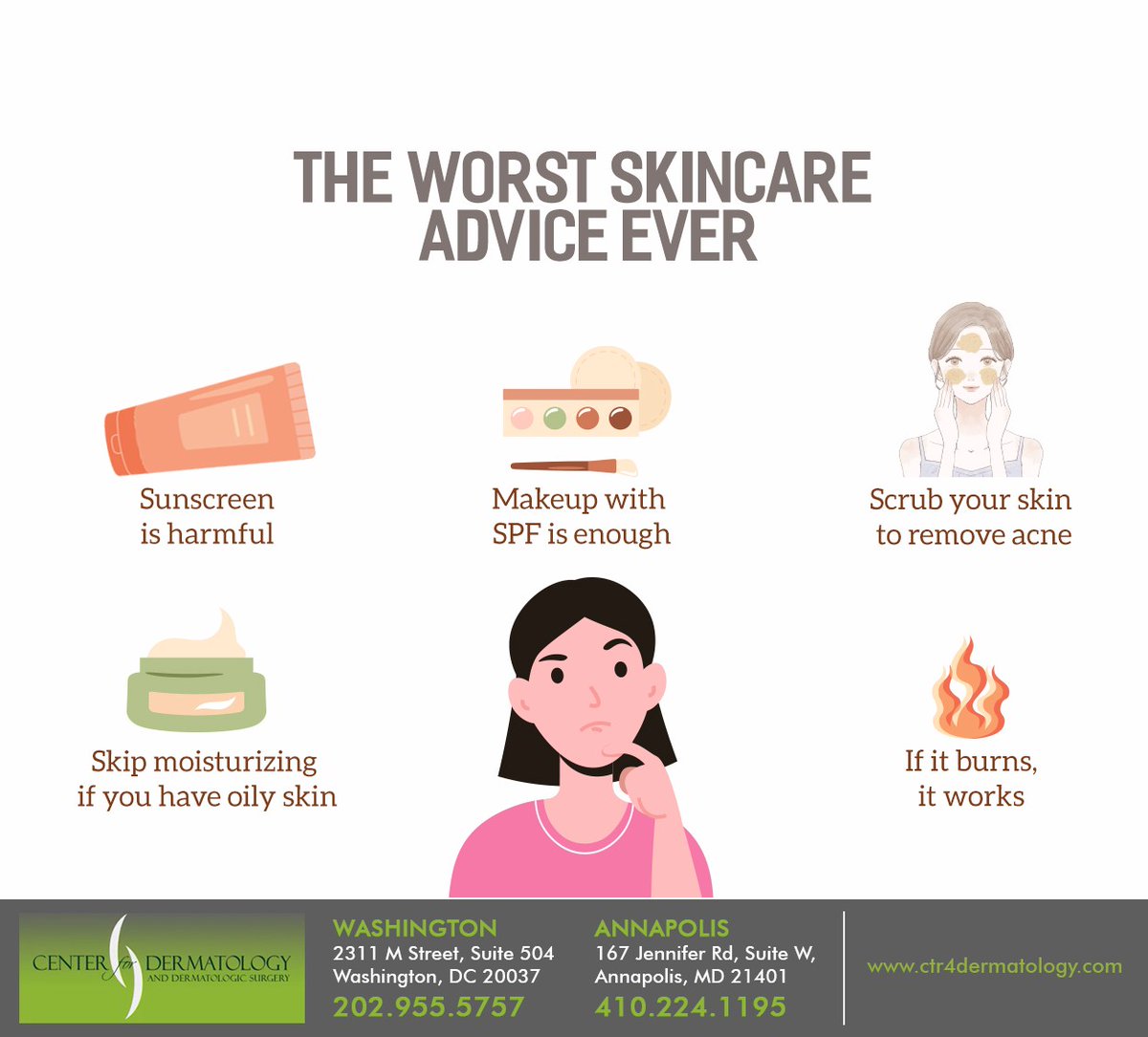 We're here to make sure you avoid this type of advice. What's the worst piece of skincare advice you've heard? Let us know in the comments. #skincare #worstskincareadvice #healthyskin #washington #DC #centerfordermatology