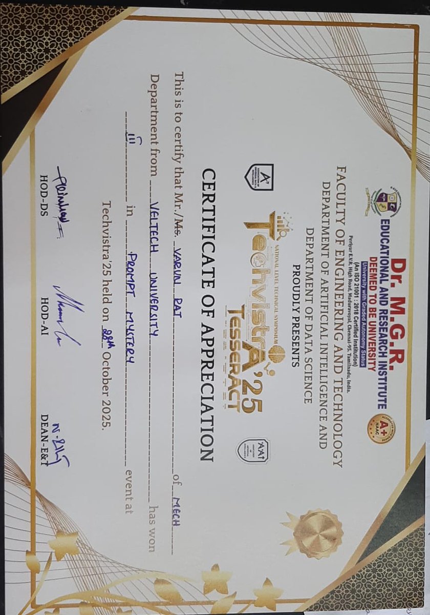 VelMultitech99's tweet image. Students Mohan and Varun Raj from the Department of Mechanical Engineering (Batch 2025–2029) secured 3rd Place 🥉 in the National-Level “Promptmystery” contest at Techvistra 25, organized by Dr. MGR Educational and Research Institute on 28.10.2025.

Kudos to the team 
#Innovation