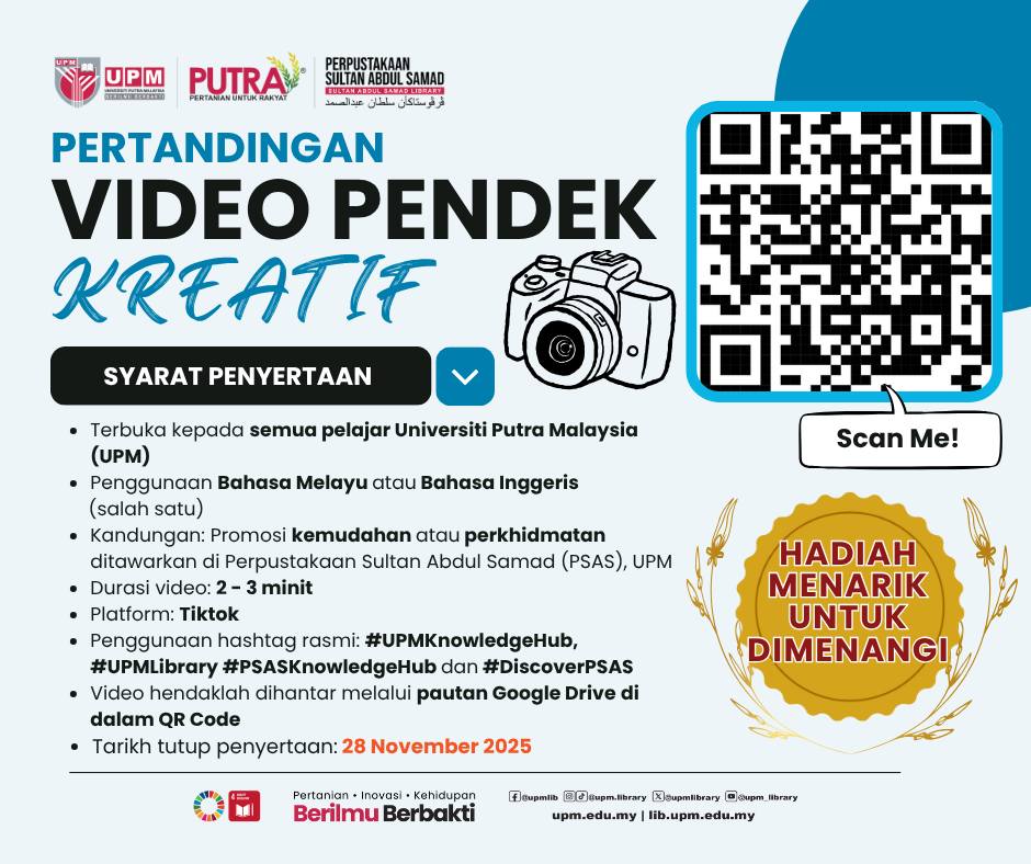 UPMLibrary's tweet image. 🎬 Great news! 

The Creative Short Video Competition deadline has been extended to 28 Nov 2025 (Friday)!

Show off your creativity &amp;amp; win exciting prizes! 🏆

#UPMKnowledgeHub #PSASKnowledgeHub #DiscoverPSAS #UPMLibrary #UniversitiPutraMalaysia #UPM